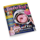 Titelbild des Magazins „ZauberTopf – Lieblingsrezepte für Thermomix“. Im Mittelpunkt ein Thermomix mit rosa Eiscreme-Masse, daneben eine Hand mit Löffel. Überschriften u. a.: „Lust auf Eis mit Thermomix!“, „5 Zutaten – frisch & lecker kochen“, „25 Express-Rezepte“, „Vorrats-Rezepte – Tomatensoße & mehr“, „Nudelsalate“. Unten eine lächelnde Person mit blondem Haar und Glas in der Hand, dekorativer Hintergrund mit Erdbeeren und Eiswaffeln.