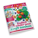 Titelblatt der Gesundheitszeitschrift „Good Health“, Ausgabe Juli/August 2025, mit dem Haupttitel „Endlich wieder neue Kraft tanken“. Auf weißem Hintergrund sind Spinatblätter, halbierte Cherrytomaten, Blaubeeren, Walnüsse und Mandeln angeordnet. Weitere Texte: „Wie Bewegung unser Gehirn fit hält“, „Squats formen Bauch, Beine, Po“, „So erkennen wir unsere Schutz-Strategien“ und „Wie Tomaten und Blaubeeren unseren Zellen frische Energie schenken“.