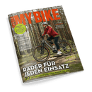 Cover der Zeitschrift MY BIKE mit einer Person auf einem E-Bike im Wald und der Schlagzeile RÄDER FÜR JEDEN EINSATZ.