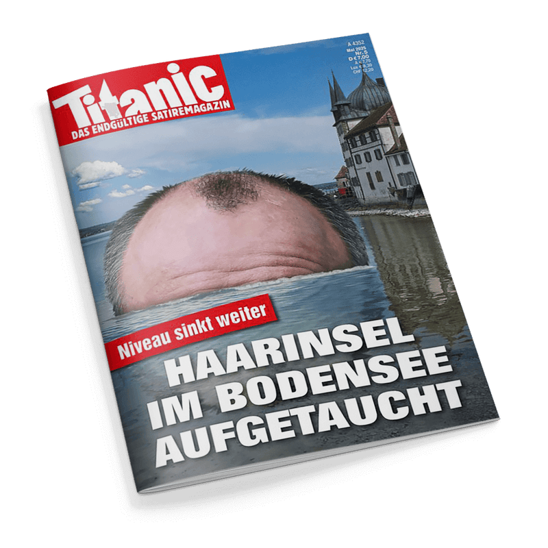 Cover des Satiremagazins Titanic: Ein kahler Kopf ragt aus dem Bodensee, im Hintergrund eine Stadt am Seeufer. Schlagzeile: Haarinsel im Bodensee aufgetaucht, daneben Niveau sinkt weiter.